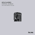Kole Audro - Mystical Journey