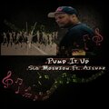 Pump It Up (feat. Aishar) (Explicit)