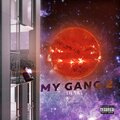 My Gang 2 (Explicit)