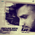 Jabby Gill - Gallan Meri Maa Diyan