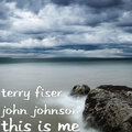 terry fiser、John Johnson - This Is Me