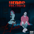 Heros、Eduardo Martin Loyola - La Puta