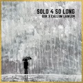 Solo 4 So Long (Explicit)