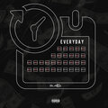 Blacka - Everyday (Explicit)