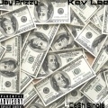 Jay Prince、Kev Lee - Ca$h (Explicit)