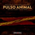 Disco Ruido、Leon Larregui - Pulso Animal (Don Alex Albert 7am Remix)
