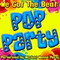 We Just Wanna Party - We Got The Beat