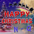 Happy Christmas N-Q
