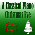 Santa's Players - Piano Sonata No. 2 In A, Op. 2, I. Allegro Vivace