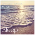 Sleepy Times - Summer Sleep at the Beach, Pt. 38