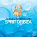 Julio Leal、Freddy López - Spirit of Ibiza