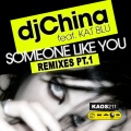 Dj China、Kat Blu - Someone Like You (Phill Kay Remix)
