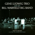 Gene Ludwig Trio、The Bill Warfield Big Band - Naked City (Live)