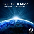 Gene Karz - Around the Earth