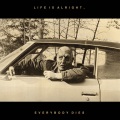 Kal Marks - Everybody Dies!!!