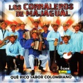 Los Corraleros de Majagual - Si No Me Quieres No Me Enganes