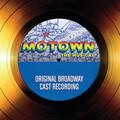 Original Broadway Cast-Motown The Musical - Ain’t No Mountain High Enough