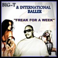 Big-T、The International Ballers - feak for a week
