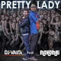 Pretty Lady (Radio Edit)