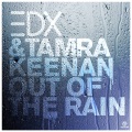 EDX - Out Of The Rain