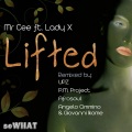 Mr. Cee、Lady X - Lifted