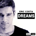 Eric Costa - Dreams (Radio Edit)