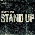 Henry Fong - Stand Up