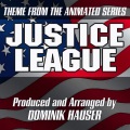 Dominik Hauser - Main Theme (from the Animated Series: Justice League