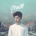 Troye Sivan、Gryffin - YOUTH
