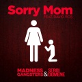 Sorry Mom (Radio Version)