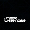 Ultimate White Noise