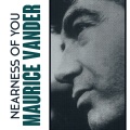 Maurice Vander - Nearness of You