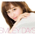 塩ノ谷早耶香 - SMILEY DAYS