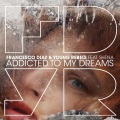 Francesco Diaz、Young Rebels、Shena Winchester - Addicted To My Dreams