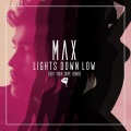 Lights Down Low (Not Your D**e Remix)