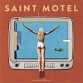 Saint Motel - Sweet Talk