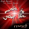 angel moraes、Dana Divine - Music Is Your Life Moraes Original Mix