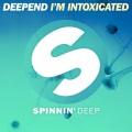 I'm Intoxicated (Extended Mix)(Extended Version)