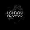 London Grammar - Rooting For You