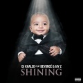 DJ Khaled、Beyoncé、Jay-Z - Shining