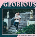 Macklemore、Skylar Grey - Glorious