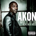 Akon - Give It To Em'