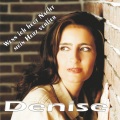 Denise - Wenn Ich Heut Nacht Mein Herz Verlier