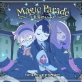 Magic Parade