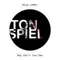 Ming(GER) - Why Don't You Get