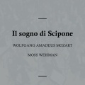 Mozart: Il sogno di Scipione