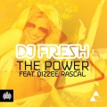 Dizzee Rascal、DJ Fresh - The Power