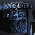 Hawthorne Heights - This Is Who We Are