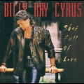 Billy Ray Cyrus - How's My World Treatin' You