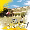 Hi-Fi CAMP - キズナ
